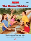 Mystery of the Star Ruby (eBook): Boxcar Children Series, Book 89